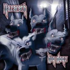 CD / Nazareth / Big Dogz