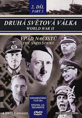 DVD / Dokument / Druh svtov vlka / 2. / Vpd nacist