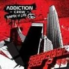 CD / Addiction Crew / Break In Life