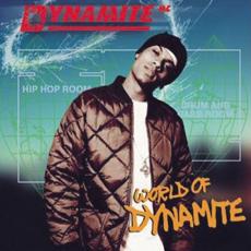 CD / Dynamite MC / World Of Dynamite