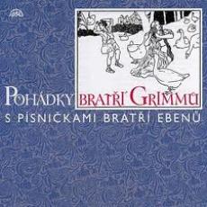 CD / Pohdky brat Grimm / Vyprv a zpv Marek Eben