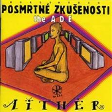 CD / Posmrtn zkuenosti / Aither