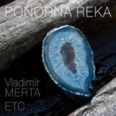 CD / Merta Vladimr/ETC / Ponorn eka