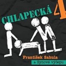 CD / Sahula Frantiek a Synov vepu / Chlapeck 4