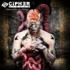 CD / Cipher System / Communicate The Storms / Limited edition