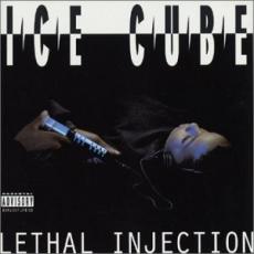 CD / Ice Cube / Lethal Injection