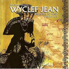 CD / Jean Wyclef / Welcome To Haiti Creole 101