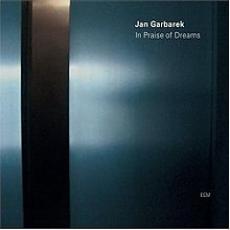 CD / Garbarek Jan / In Praise Of Dreams