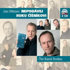 2CD / Nmec Jan / Nepodvej ruku nkovi / Roden Karel / 2CD
