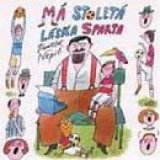 CD / Nepil František / Má stoletá láska Sparta CD / Nepil František / Má stoletá láska Sparta