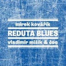 2CD / Kovk Mirek/Mik Vladimr & DG / Reduta Blues / 2CD