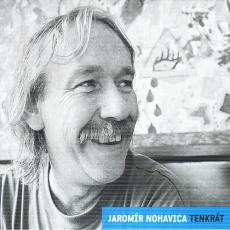 CD / Nohavica Jaromr / Tenkrt:Nostalgie 90.let / Digipack