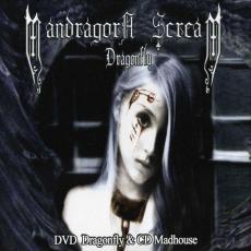 CD/DVD / Mandragora Scream / Madhouse / Dragonfly / CD+DVD