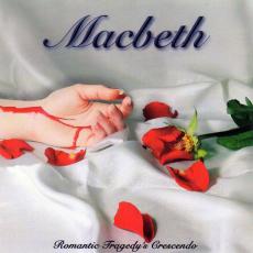 CD / Macbeth / Romantic Tragedy's Crescendo