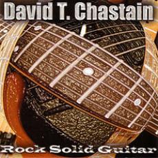 CD / Chastain David T. / Rock Solid Guitar