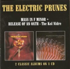 CD / Electric Prunes / Mass In F Minor / Released Of An Oath
