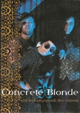 DVD / Concrete Blonde / Still In Hollywood:Videos