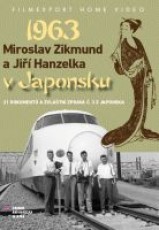 2DVD / Dokument / Zikmund a Hanzelka v Japonsku / 2DVD