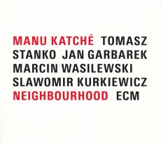 CD / Katche Manu / Neighbourhood