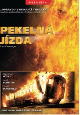 DVD / FILM / Pekeln jzda / Last Passenger
