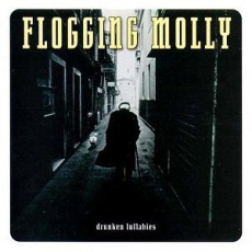 CD / Flogging Molly / Drunken Lullabies