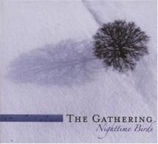 2CD / Gathering / Nighttime Birds / Limited / 2CD