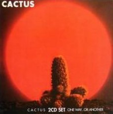 2CD / Cactus / Cactus / One Way...Or Another / 2CD