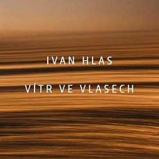 CD / Hlas Ivan / Vtr ve vlasech / Digipack