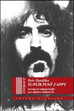 KNI / Zappa Frank / uplk pln Zappy / Petr Dorka / Kniha