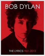 KNI / Dylan Bob / The Lyrics 1962-2012 / Kniha