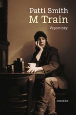 KNI / Smith Patti / M Train.Vzpomnky / Kniha