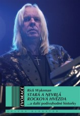 KNI / Wakeman Rick / Star a nevrl rockov hvzda / Kniha