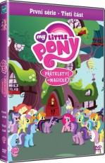 DVD / FILM / My Little Pony:Ptelstv je magick / 1.srie / 3.st