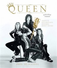 KNI / Queen / Queen:Nejvt ilustrovan historie krl rocku / Kniha