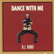 CD / Dj Bobo / Dance With Me / Cut Out