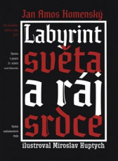 KNI / Komensk Jan Amos / Labyrint svta a rj srdce / Kniha