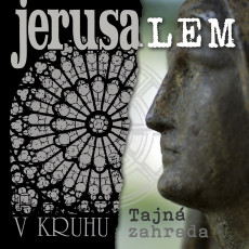 2CD / Jerusalem / V kruhu / Tajn zahrada / 2022 Remastered / 2CD