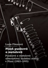 KNI / Fikarov Lucie / Plze Punkov a metalov / Kniha