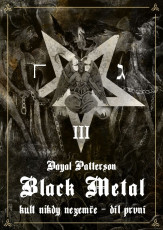 KNI / Patterson Dayal / Black Metal III:Kult nikdy nezeme I / Kniha
