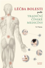 KNI / Naigang Liu / Lba bolesti podle tradin nsk medicny