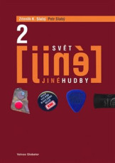 KNI / Slab Zdenk K. / Svt jin hudby 2 / Kniha