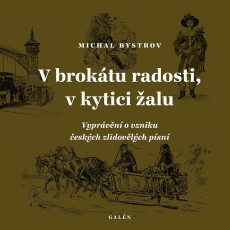 KNI / Bystrov Michal / V brok�tu radosti,v kytici �alu / kniha