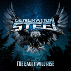CD / Generation Steel / Eagle Will Rise