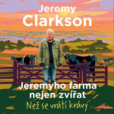 CD / Clarkson Jeremy / Jeremyho farma / Ne se vrt krvy / MP3