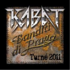 2CD / Kabt / Banditi Di Praga / Turn 2011 / 2CD