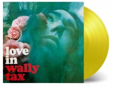 LP / Tax Wally / Love In / Vinyl / Coloured