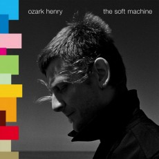 LP / Ozark Henry / Soft Machine / Vinyl / Coloured