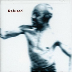 LP / Refused / Songs To Fan Flame The Discontent / Vinyl