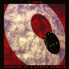 LP / T-Tops / Staring At A Static Screen / Vinyl / Coloured
