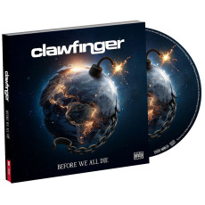 CD / Clawfinger / Before We All Die / Digipack